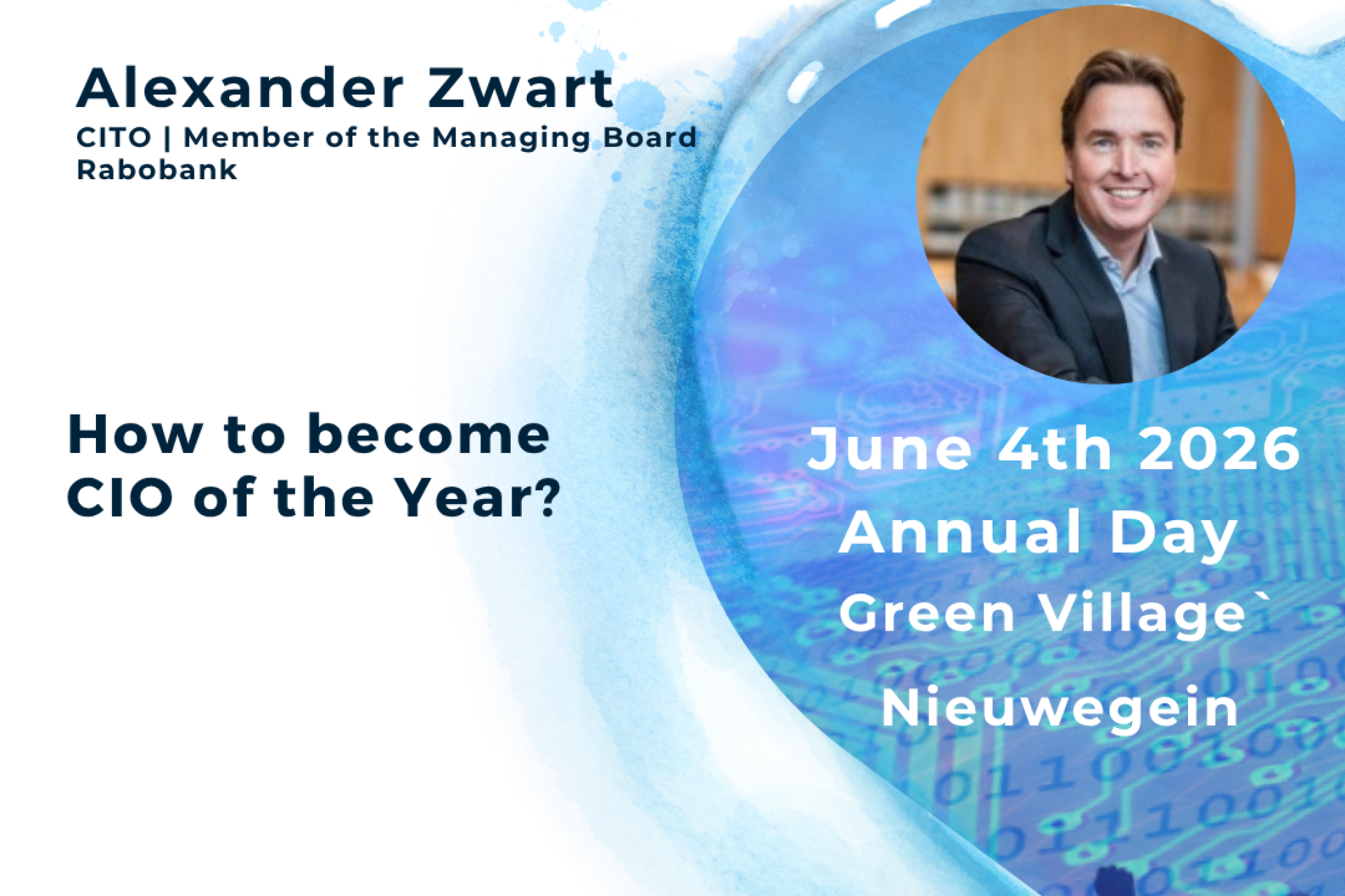 Alex Zwart Math Alexander Zwart (Rabobank), speaker at the Jaardag on June 4th - CIO ...